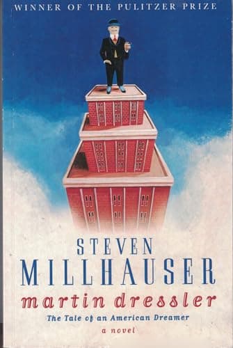 Martin Dressler the Tale of an American