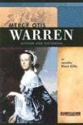 Book cover for Mercy Otis Warren: Author and Historian (Signature Lives: Revolutionary War Era series) by Blizin Gillis