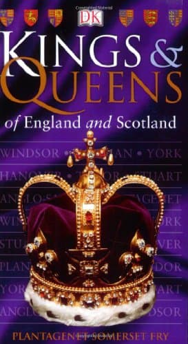 Book cover for Kings & Queens of England & Scotland by Plantagenet Somerset Fry