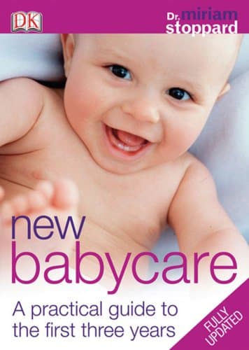 Book cover for New Babycare: A Practical Guide to the First Three Years by Stoppard, Miriam