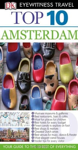 Book cover for Top 10 Amsterdam (Eyewitness Top 10 Travel Guides) by DK Publishing