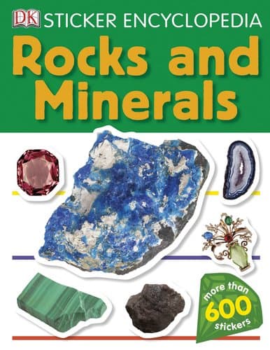 Book cover for Sticker Encyclopedia: Rocks and Minerals by DK Publishing