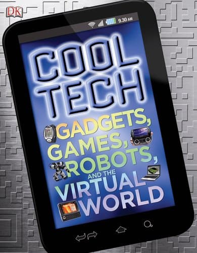 Book cover for Cool Tech by DK Publishing