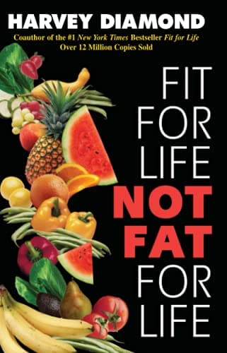 Book cover for Fit for Life: Not Fat for Life by Diamond, Harvey
