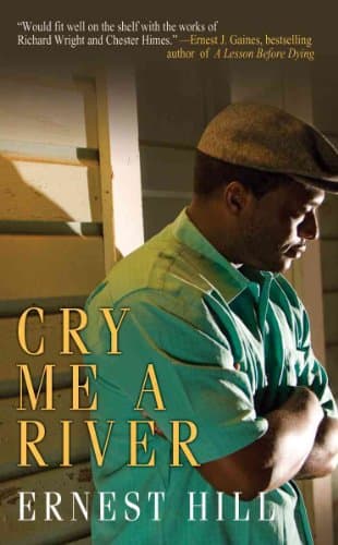Book cover for Cry Me A River by Hill, Ernest