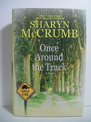 Book cover for Once Around the Track by McCrumb, Sharyn