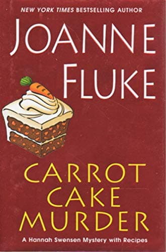 Book cover for Carrot Cake Murder (Hannah Swenson Mysteries with Recipes) by Fluke, Joanne