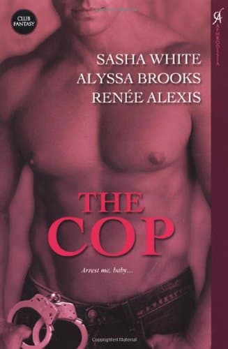 Book cover for The Cop by Sasha White