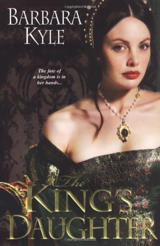 Book cover for The King's Daughter by Kyle, Barbara