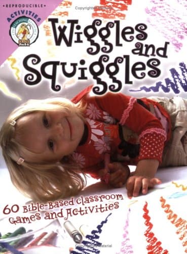 Book cover for Wiggles and Squiggles: 60 Bible-Based Classroom Games and Activities (CPH Teaching Resource) by Vicki Boston