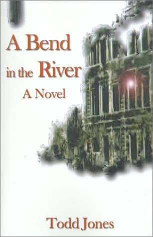 A Bend in the River