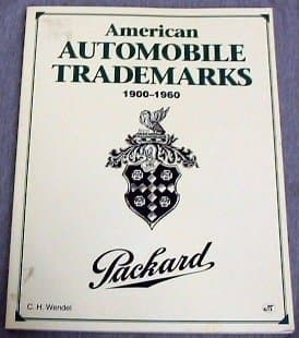 Book cover for American Automobile Trademarks 1900-1960 by Wendel, C. H.