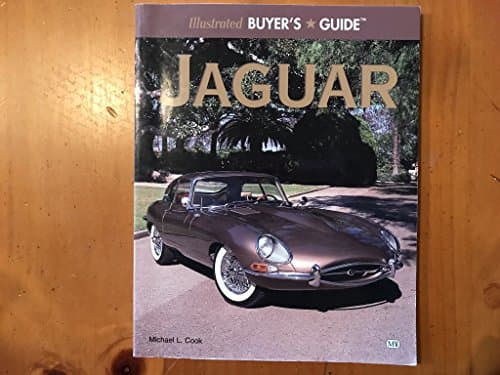 Book cover for Illustrated Jaguar Buyer's Guide (Illustrated Buyer's Guide) by Cook, Michael L.