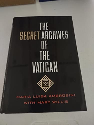 Book cover for The Secret Archives of the Vatican by Maria Louisa Ambrosini