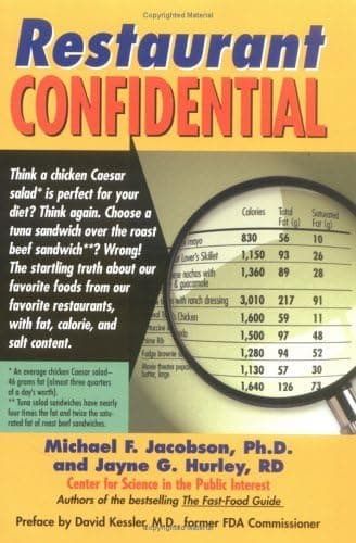 Book cover for Restaurant Confidential: The Shocking Truth about What You're Really Eating When You're Eating Out by Jacobson Ph.D., Michael F.
