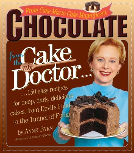 Book cover for Chocolate From the Cake Mix Doctor by Byrn, Anne
