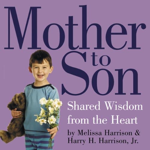 Book cover for Mother To Son: Shared Wisdom From the Heart by Harrison, Melissa