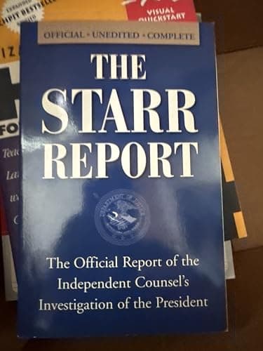 Book cover for The Starr Report: The Official Report of the Independent Counsel's Investigation of the President by Starr Commission
