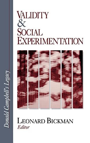 Validity and Social Experimentation: Donald Campbell′s Legacy