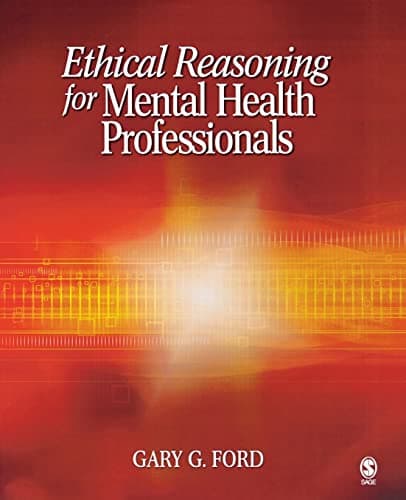 Book cover for Ethical Reasoning for Mental Health Professionals by Ford, Gary G.