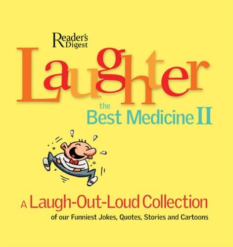 Book cover for Laughter, The Best Medicine II by Editors of Reader's Digest