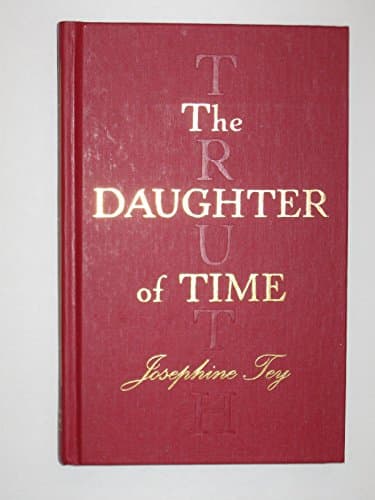 Book cover for The Daughter of Time (The Best Mysteries of All Time) by Tey, Josephine