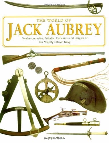 Book cover for The World Of Jack Aubrey by Miller, David