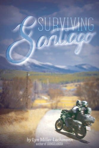 Book cover for Surviving Santiago by Miller-Lachmann, Lyn
