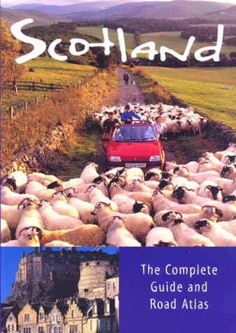 Book cover for Scotland: The Complete Guide and Road Atlas by Krauskopf, Sharma