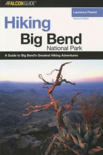 Book cover for Hiking Big Bend National Park (Regional Hiking Series) by Parent, Laurence