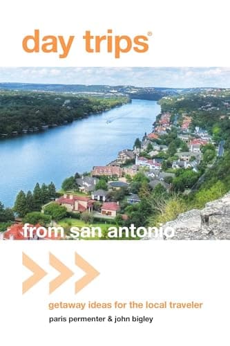 Book cover for Day Trips® from San Antonio: Getaway Ideas For The Local Traveler (Day Trips Series) by Permenter, Paris