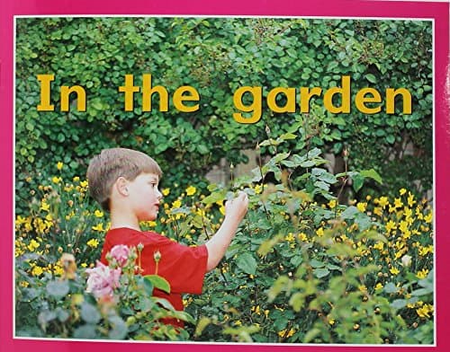 Book cover for In The Garden: Individual Student Edition Magenta (Level 1) by RIGBY