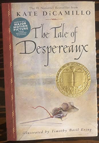 Book cover for The Tale of Despereaux: Being the Story of a Mouse, a Princess, Some Soup and a Spool of Thread by DiCamillo, Kate