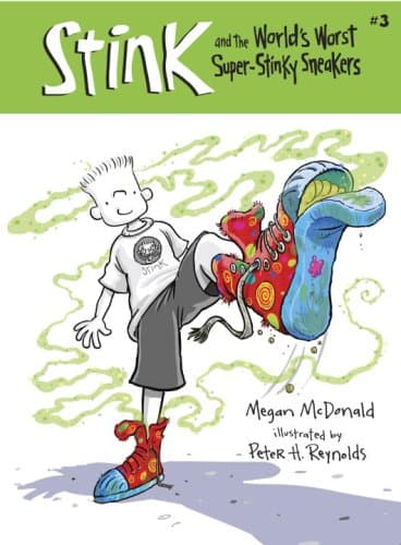 Book cover for Stink and the World's Worst Super-Stinky Sneakers (Book #3) by McDonald, Megan