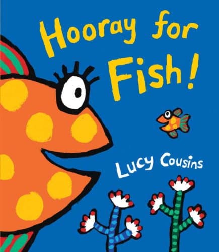 Book cover for Hooray for Fish! by Cousins, Lucy