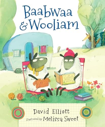 Book cover for Baabwaa and Wooliam: A Tale of Literacy, Dental Hygiene, and Friendship by Elliott, David