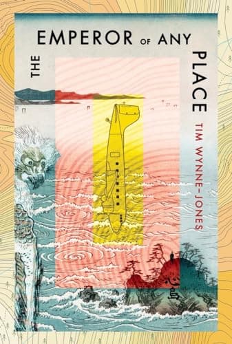 Book cover for The Emperor of Any Place by Wynne-Jones, Tim
