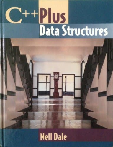 Book cover for C++ Plus Data Structures: . by Dale, Nell