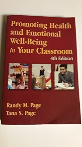 Book cover for Promoting Health and Emotional Well-Being in Your Classroom: . by Page, Randy M.