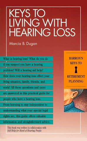 Book cover for Keys to Living With Hearing Loss by Dugan, Marcia B.