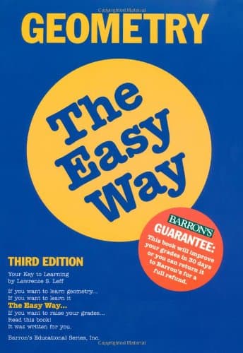 Book cover for Geometry the Easy Way (Barron's Easy Series) by Leff M.S., Lawrence S.