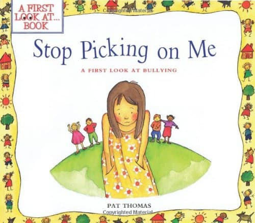 Book cover for Stop Picking On Me (A First Look At Bullying) by Thomas, Pat