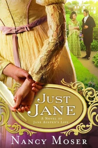 Book cover for Just Jane (Ladies of History Series #2) by Moser, Nancy