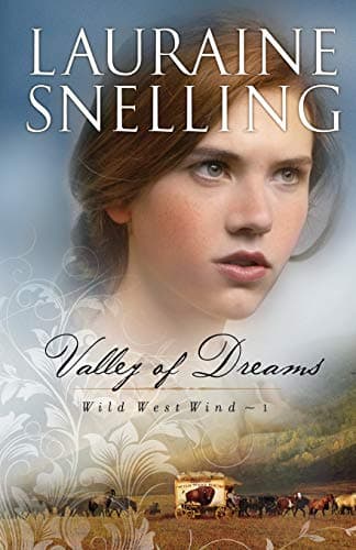 Valley of Dreams (Wild West Wind)