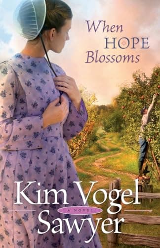 Book cover for When Hope Blossoms by Kim Vogel Sawyer