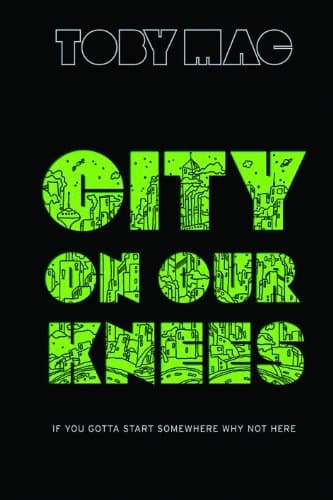 Book cover for City on Our Knees by TobyMac
