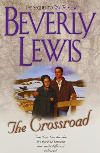 Book cover for The Crossroad (Amish Country Crossroads #2) by Lewis, Beverly