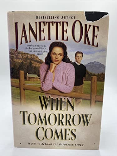 Book cover for When Tomorrow Comes (Canadian West #6) by Janette Oke
