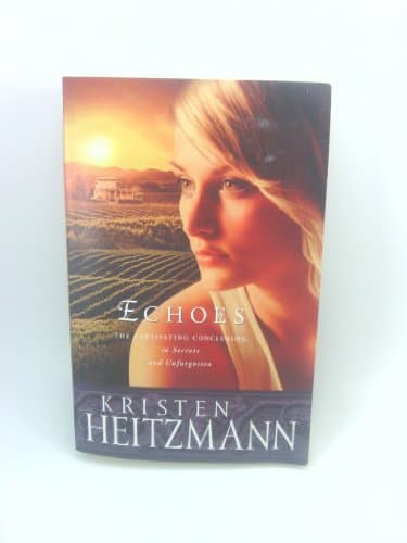 Book cover for Echoes (The Michelli Family Series #3) by Heitzmann, Kristen