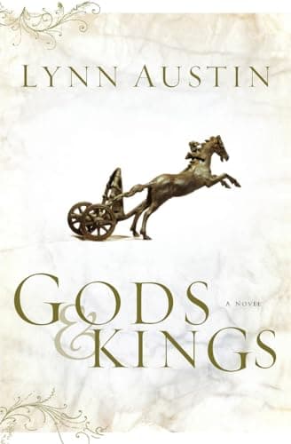 Book cover for Gods and Kings (Chronicles of the Kings #1) by Lynn Austin